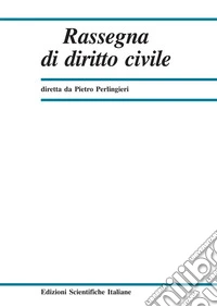 Rassegna di diritto civile (2021). Vol. 2 libro