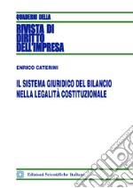 Il sistema giuridico del bilancio nella legalità costituzionale libro