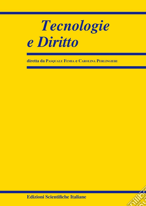 Tecnologie e diritto (2021). Vol. 1