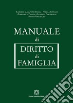 Manuale di diritto di famiglia libro