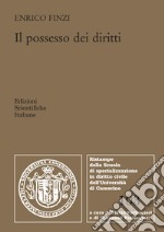 Il possesso dei diritti libro