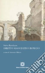 Diritto associativo romano libro