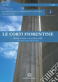 Le corti fiorentine. Rivista di diritto e procedura civile (2021). Vol. 1 libro