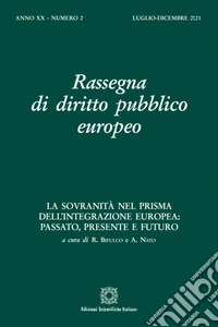 Rassegna di diritto pubblico europeo (2021). Vol. 2: (Luglio-Dicembre) libro