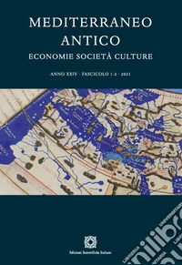 Mediterraneo antico. Economie società culture (2021). Vol. 1-2 libro
