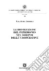 La devozione del patrimonio del diritto delle cooperative libro di Cardarelli Maria Cecilia