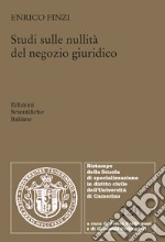 Studi sulle nullità del negozio giuridico libro