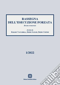 Rassegna dell'esecuzione forzata (2022). Vol. 1 libro