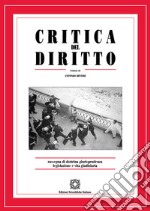 Critica del diritto. Rassegna di dottrina giurisprudenza legislazione e vita giudiziaria (2021). Vol. 2 libro