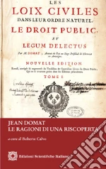 Jean Domat. Le ragioni di una riscoperta libro
