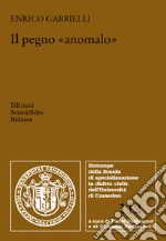 Il pegno anomalo libro