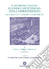 L'«interpretazione secondo Costituzione» nella giurisprudenza. Crestomazia di decisioni giuridiche. Vol. 1: Persone, famiglie, successioni libro