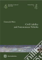 Civil liability and autonomous vehicles