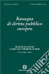 Rassegna di diritto pubblico europeo (2022). Vol. 1: Meridionalismo come costituzionalismo libro di Frosini T. E. (cur.)