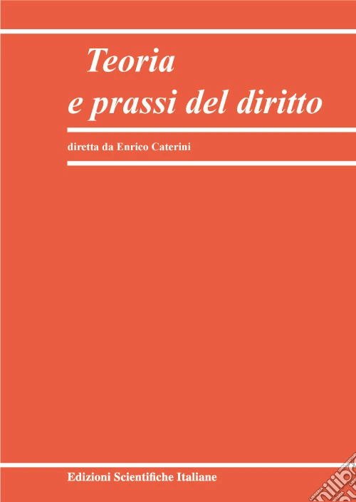 Teoria e prassi del diritto (2022). Vol. 1