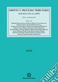 Diritto e processo tributario (2022). Vol. 2 libro