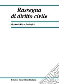 Rassegna di diritto civile (2022). Vol. 2 libro