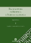 Enciclopedia di bioetica e scienza giuridica. Aggiornamento. Vol. 1: Algoretica. Uso del cadavere per la ricerca libro