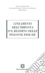 Lineamenti dell'imposta sul reddito delle persone fisiche