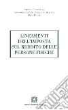 Lineamenti dell'imposta sul reddito delle persone fisiche libro