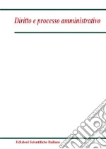 Diritto e processo amministrativo (2022). Vol. 1 libro