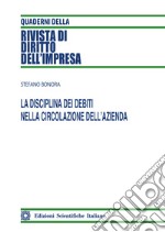 La disciplina dei debiti nella circolazione dell'azienda