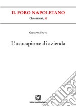 L'usucapione di azienda libro