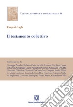 Il testamento collettivo libro