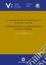 La tassazione delle criptovalute in Italia e Spagna-La tributación de las criptomonedas en Italia y España