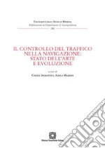 Il controllo del traffico della navigazione: stato dell'arte e evoluzione