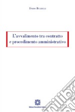 L'avvalimento tra contratto e procedimento amministrativo libro