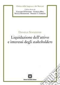 Liquidazione dell'attivo e interessi degli stakeholders libro