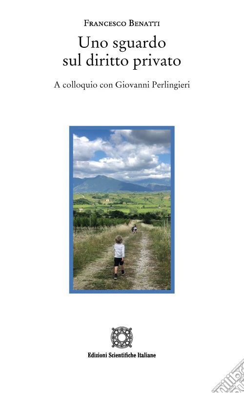 Uno sguardo sul diritto privato. A colloquio con Giovanni Perlingieri