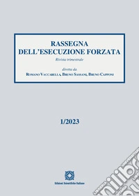 Rassegna dell'esecuzione forzata (2023). Vol. 1 libro