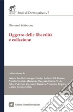 Oggetto delle liberalità e collazione