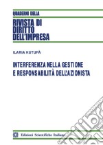 Interferenza nella gestione e responsabilità dell'azionista