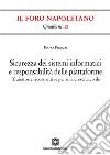 Sicurezza dei sistemi informatici e responsabilità delle piattaforme. Traiettorie ricostruttive per una crescita civile libro di Pirozzi Flora