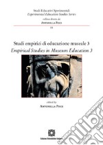 Studi empirici di educazione museale-Empirical Studies in Museum Education. Vol. 3