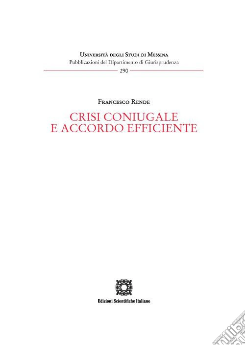 Crisi coniugale e accordo efficiente