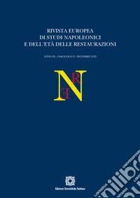 Rivista europea di Studi Napoleonici e dell'età delle restaurazioni (2022). Vol. 2 libro