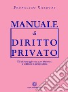 Manuale di diritto privato libro di Gazzoni Francesco