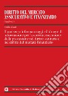 Il consenso informato oggi e il dovere di informazione per la corretta esecuzione della prestazione nel diritto sanitario e nel diritto del mercato finanziario libro