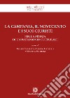 La Campania, il Novecento e i suoi giuristi. Per la storia di un patrimonio culturale libro