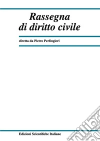 Rassegna di diritto civile (2023). Vol. 2 libro