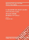 La ragione e il buon gusto sono passeggeri, Studi in onore di Ermanno Vitale libro di Calvo R. (cur.)