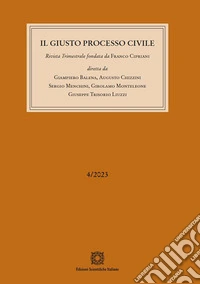 Il giusto processo civile (2023). Vol. 4 libro