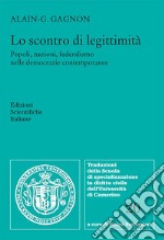 Lo scontro di legittimità libro