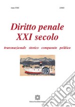 Diritto penale XXI secolo (2023). Vol. 2 libro