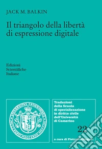 Il triangolo della libertà di espressione digitale
