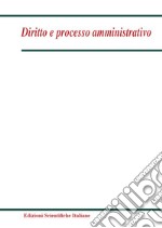 Diritto e processo amministrativo (2023). Vol. 4 libro